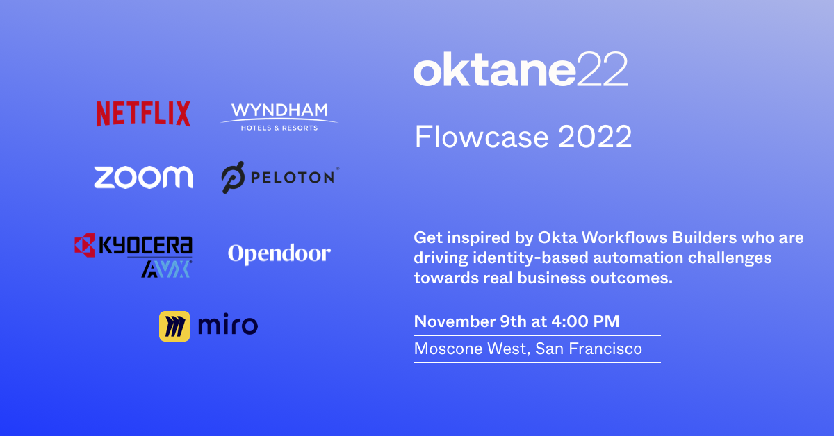 Flowcase 2022 customer speakers include: Netflix, Zoom, Opendoor, Peloton, Kyocera AVX, Wyndham Hotels & Resorts, and Miro