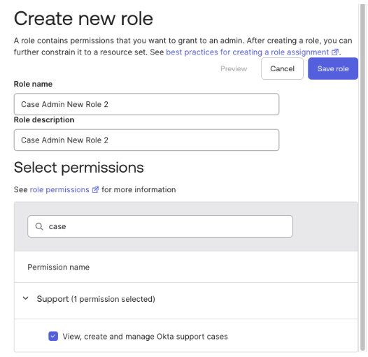 Assigning the Case Admin Permission to Okta Admins