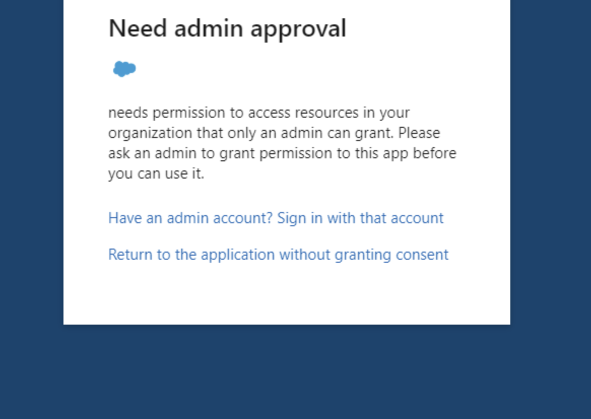 Need Admin Approval Error Thrown for Applications Connecting to ...
