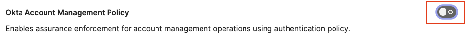 Okta Account Management Policy feature
