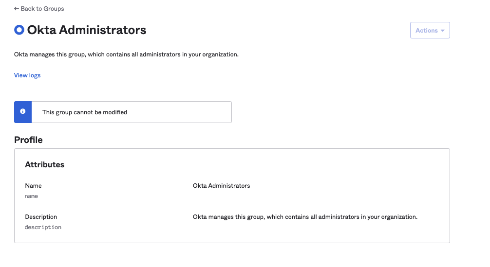 "Okta Administrators" group