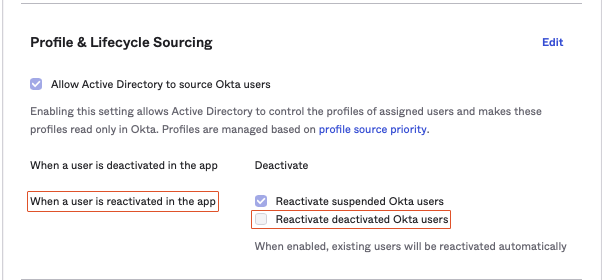 "Reactivate deactivated Okta users" option