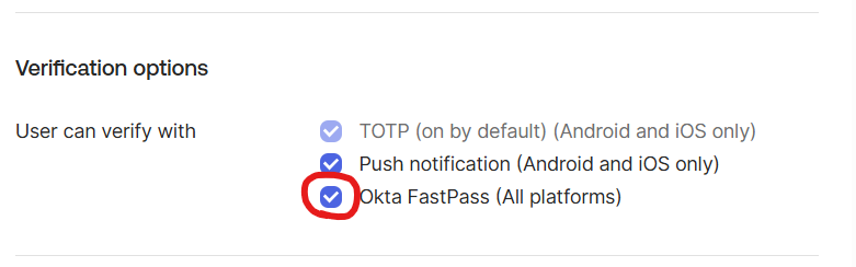 Okta FastPass being checked
