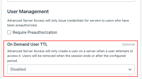 On demand user TTL set to Disabled