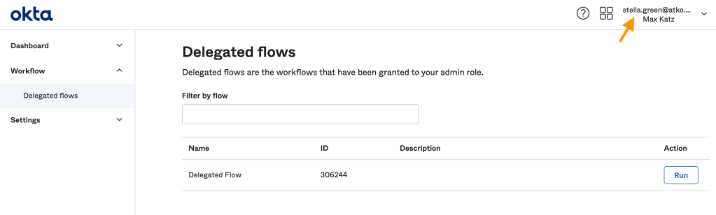 A flow delegated to a user to run
