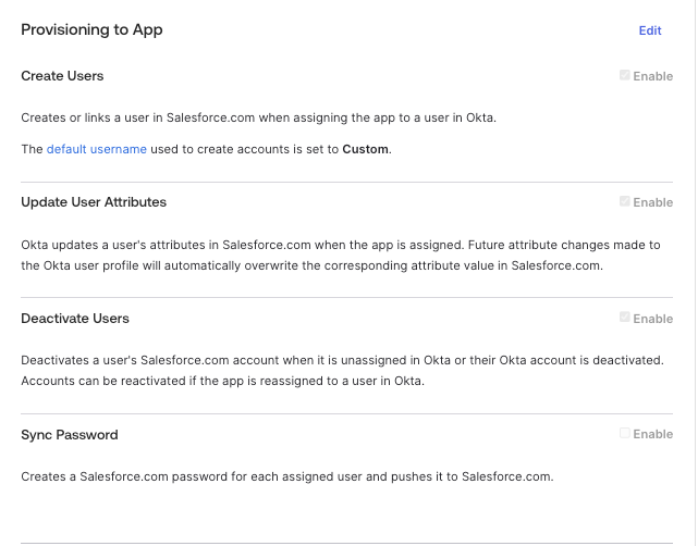 Enable Create Users, Update User Attributes,&nbsp;and&nbsp;Deactivate Users settings