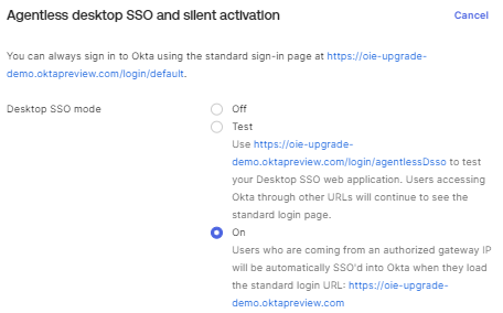 Agentless Desktop SSO is configured