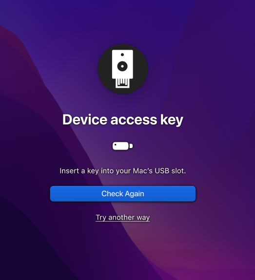 Device access key - insert a key into your Mac's USB slot