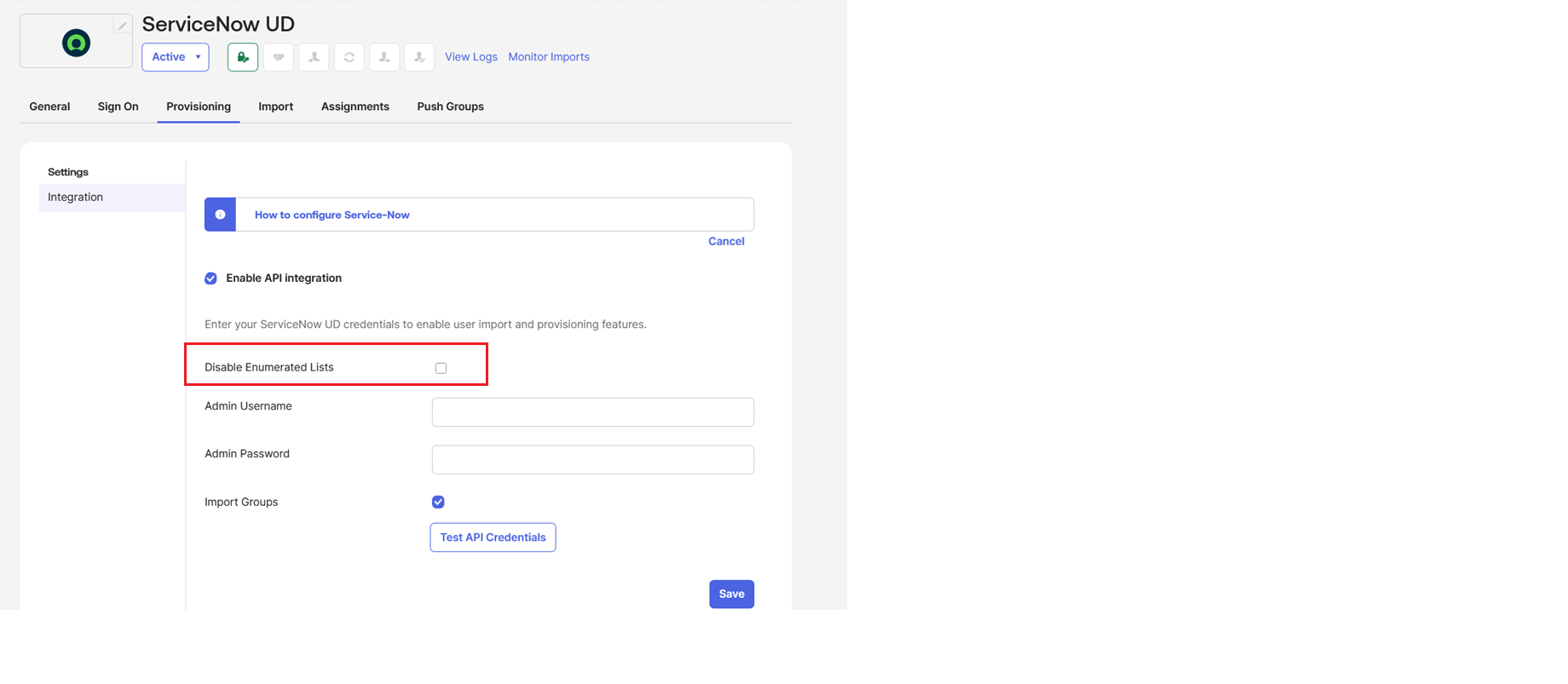 Okta Support - ServiceNow App Integration: Disabling Enumerated Lists ...