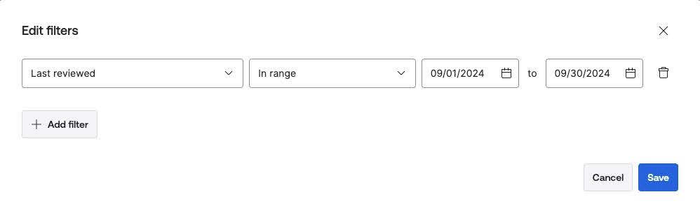 "Last reviewed" filter