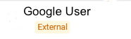 External Google User