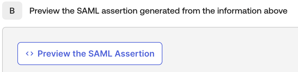 Previw the SAML assertion