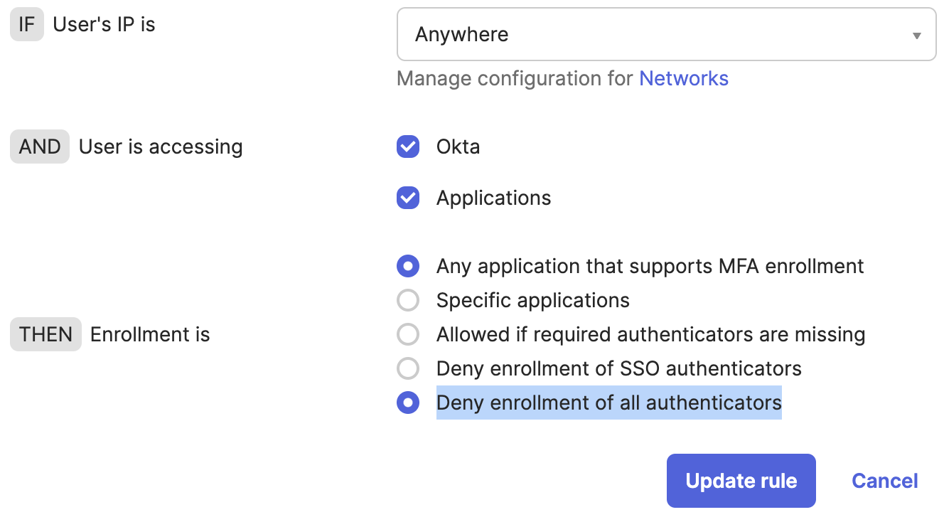 Deny enrollment of all authenticators
