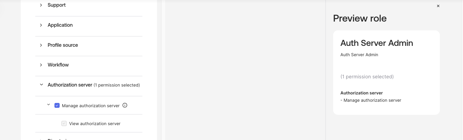 custom administrator role, granted Manage authorization server permission