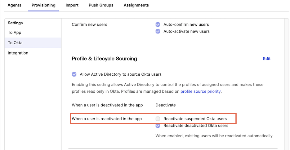 When a user is reactivated in the app:&nbsp;Reactivate suspended Okta users