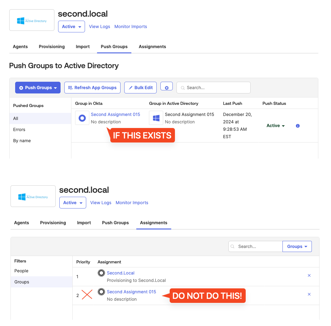 A single Okta group configured as a push group and assignment group to the same AD instance, which is not supported.