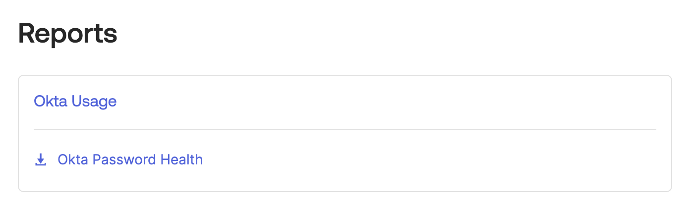 Okta&nbsp;Password Health Report