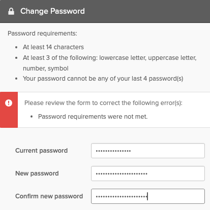 Okta Change Password error - Password requirements were not met