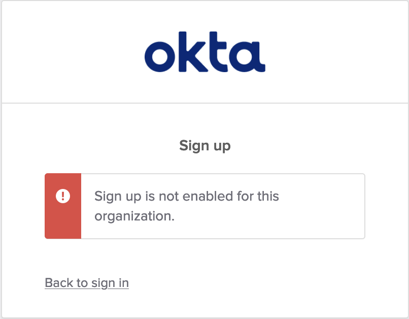 Sign up is not enabled for this organization error message