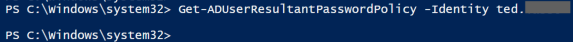 Get-ADUserResultantPasswordPolicy shows no assigned fine-grained password policy.png