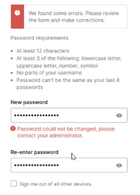 Error: FAILURE: Password could not be changed, please contact your administrator.