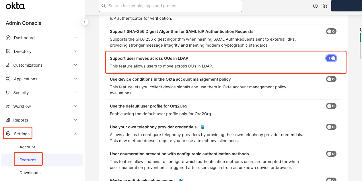 The Support user moves across OUs in LDAP toggle enabled in the Okta Admin Console