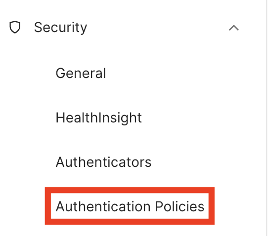 Authentication Policies