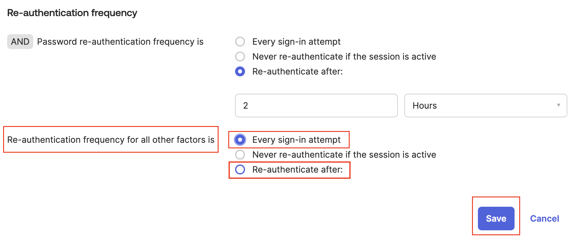 Re-authentication frequency for all other factors is