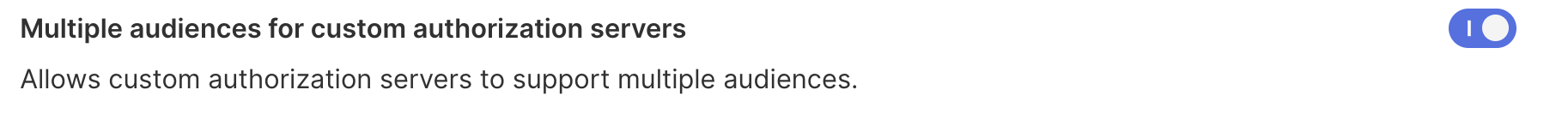Multiple audiences for custom authorization servers