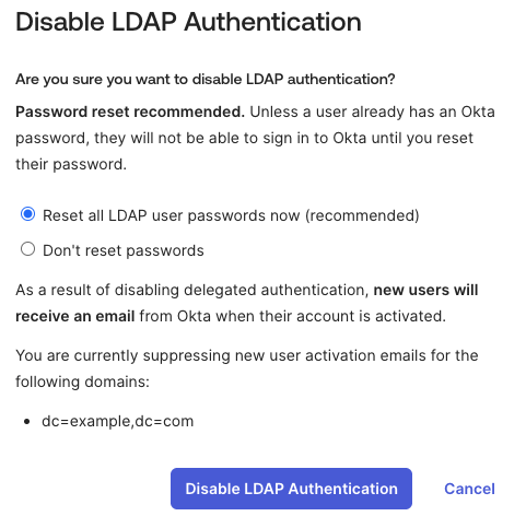 Reset password notification prompt when disabling LDAP Delegated Authentication