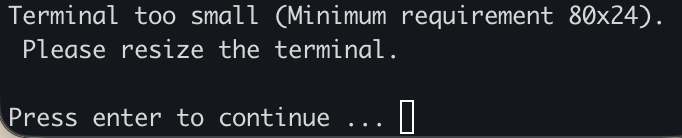 Terminal too small error