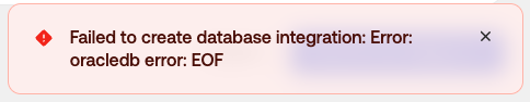 User interface error message displaying a failed database integration